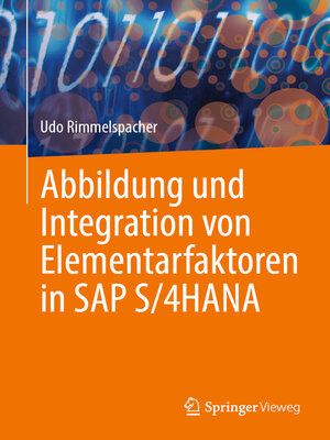 cover image of Abbildung und Integration von Elementarfaktoren in SAP S/4HANA